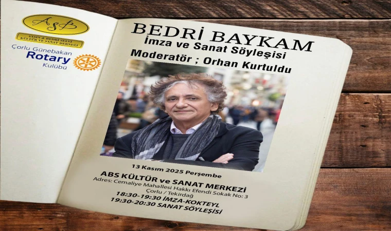 Bedri Baykam Çorlu’ya Geliyor
