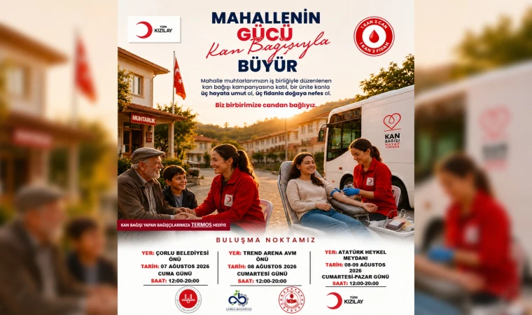 Çorlu’da Kan Bağışı Kampanyası Düzenlenecek