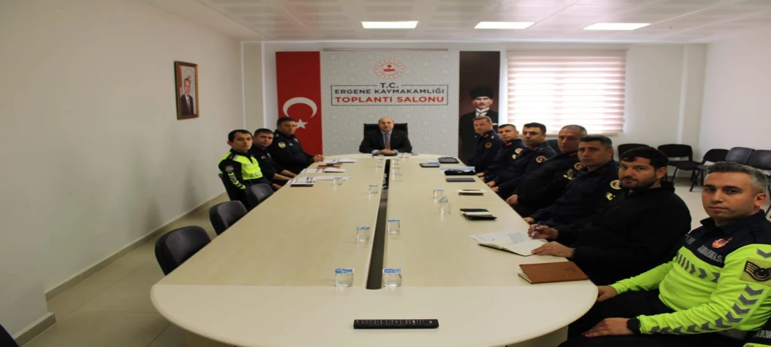 Ergene’de Güvenlik ve Asayiş Toplantısı Gerçekleştirildi