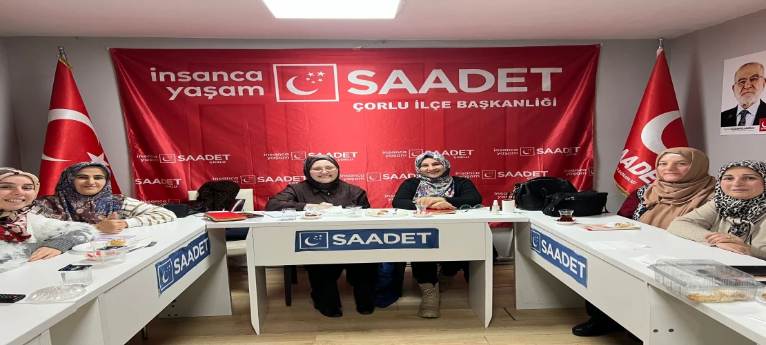 Saadet Partisi Kadın Kolları’ndan Açıklama