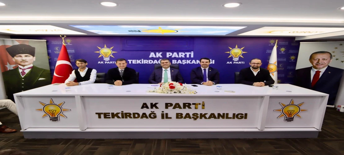 Vahap Akay’dan AK Parti İl Başkanlığı’nda İlk Mesaj: “Tekirdağ ve Çerkezköy İçin Birlikte Çalışacağız”