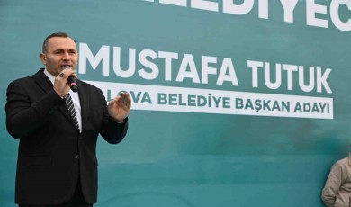 AK Parti Yalova Başkan Adayı Tutuk: ”Yalova’da iziniz var mı, harmanda yüzünüz olacak”