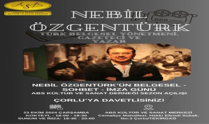 Nebil Özgentürk Çorlu’ya Geliyor