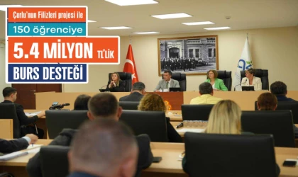 150 Öğrenci “Çorlu’nun Filizleri” ile Desteklenecek