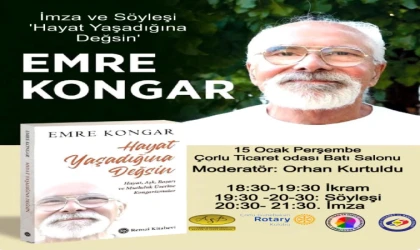 Emre Kongar Çorlu’ya Geliyor