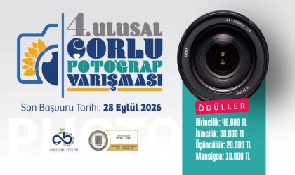 4. Ulusal Çorlu Fotoğraf Yarışması Başladı